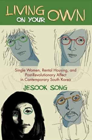 Book cover for "Living on Your Own" by Professor Jesook Song